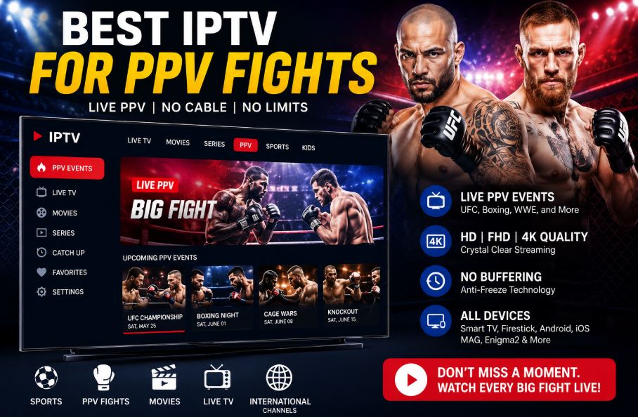 Best IPTV for PPV fights