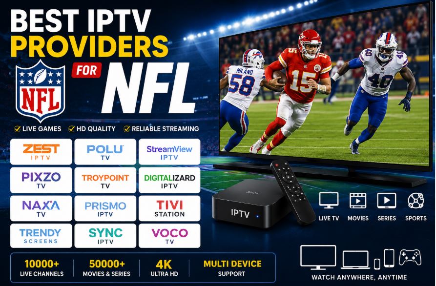 Best IPTV Providers for NFL